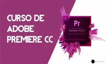 Curso de Adobe Premiere Pro Gratis