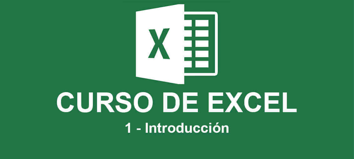 Curso de Excel de Básico a Intermedio – 1 Introducción