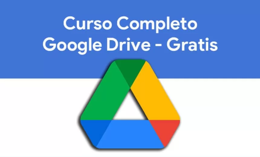 Curso Completo Google Drive Gratis